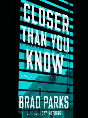 cover image of Closer Than You Know